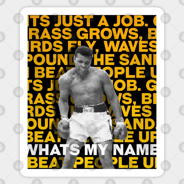 Muhammad Ali | Whats my name Sticker by ErdiKara